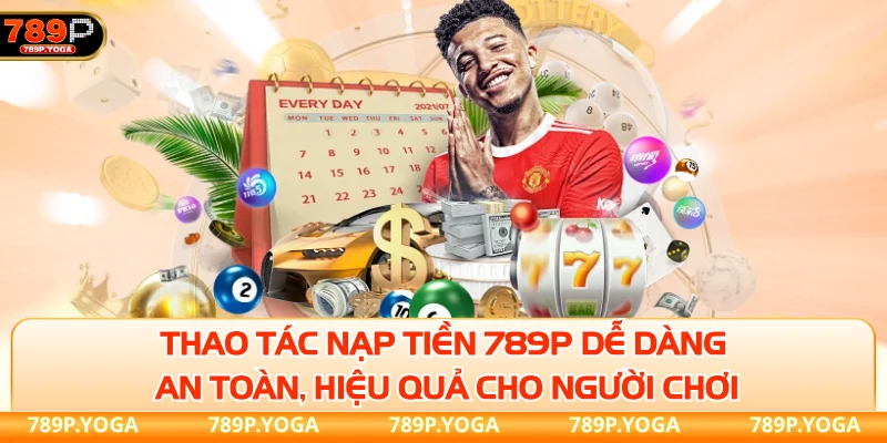 nạp tiền 789P nạp tiền 789P